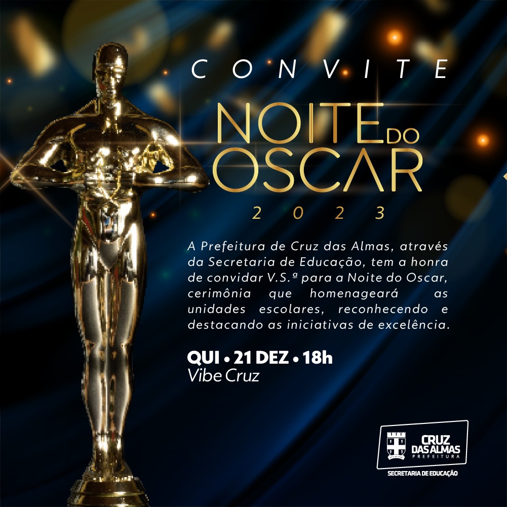 prefeitura-realizara-noite-do-oscar-2023-para-reconhecimento-das-unidades-escolares-de-cruz-das-almas