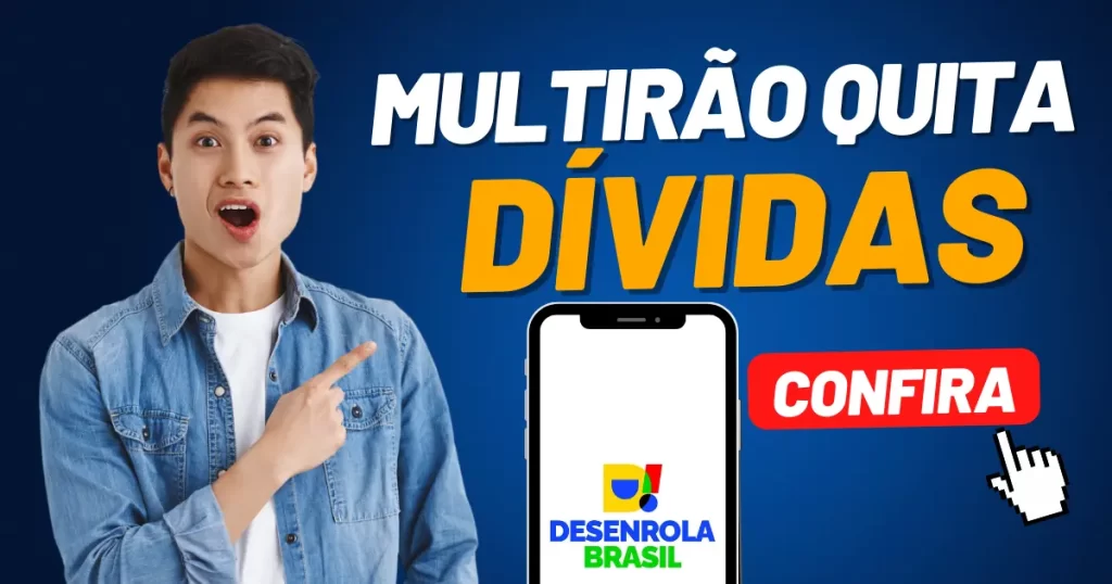 mutirao-quita-dividas:-brasileiros-tem-a-oportunidade-para-quitar-debitos-de-r$-1000-ate-r$-5.000-;veja-como-participar