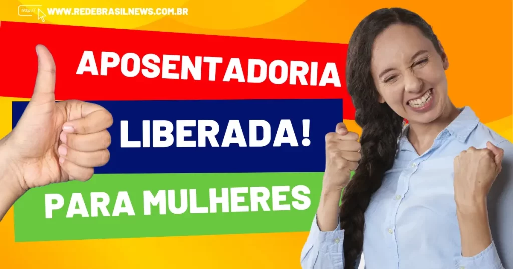 otima-noticia!-mulheres-com-idade-de-58-a-65-anos-tem-aposentadoria-liberada-nas-regras-de-2024