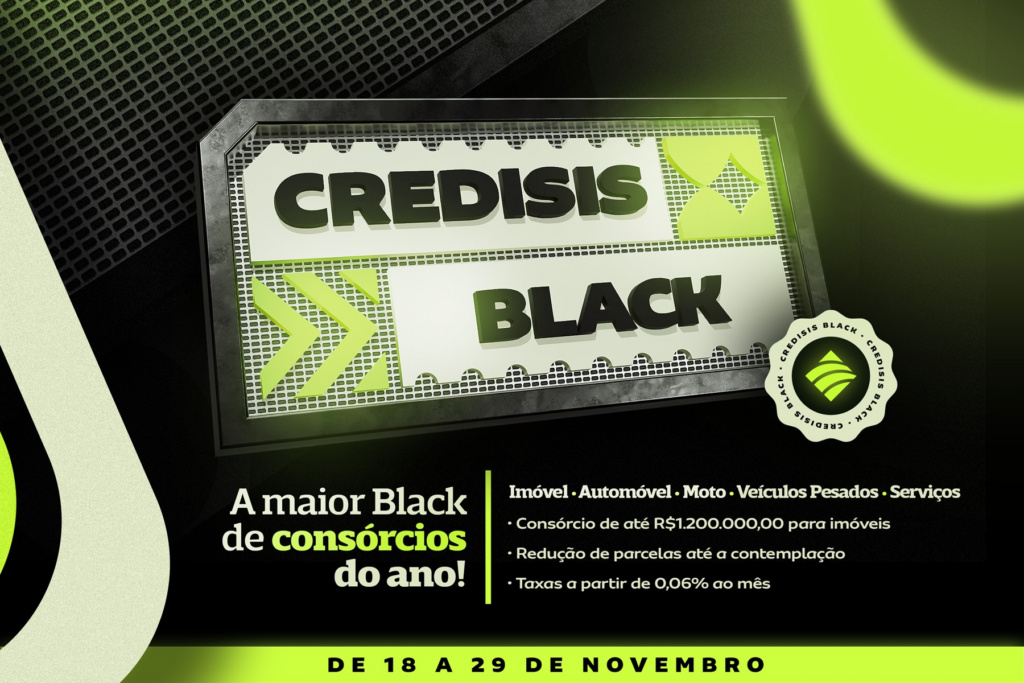 credisis-black-2024-oferece-condicoes-especiais-em-consorcios