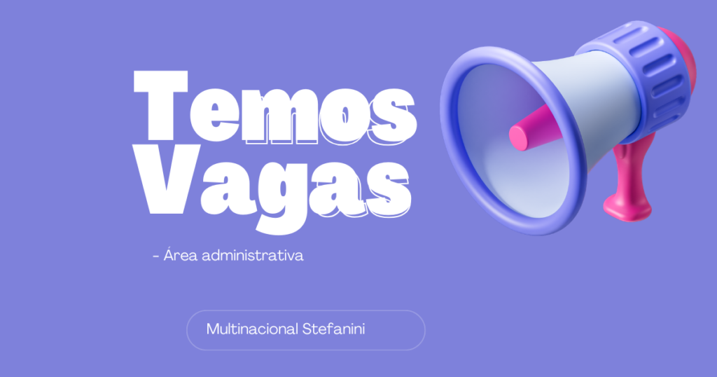 empresa-multinacional-stefanini-abre-inscricoes-para-home-office-na-area-administrativa-com-salario-de-r$-2.312,00;-veja-como-se-candidatar