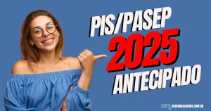 pis/pasep-2025-antecipado:-saiba-como-os-pagamentos-podem-cair-mais-cedo-na-sua-conta!