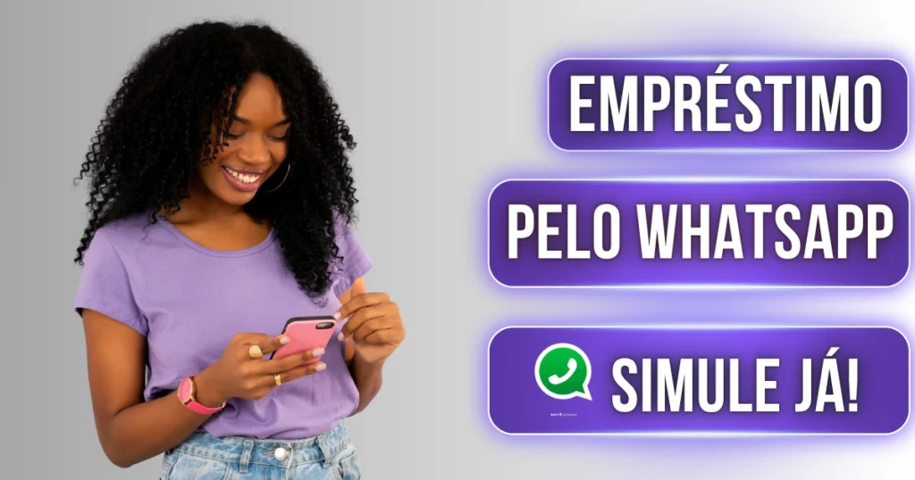 Você Sabia que Agora Dá para Pedir Empréstimo Pessoal pelo WhatsApp? Descubra Como!
